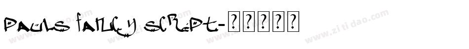 Pauls Fancy Script字体转换